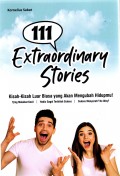 111 Extraordinary Stories