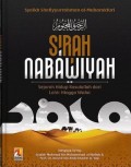 Sirah Nabawiyah - Sejarah Hidup Rasulullah dari Lahir Hingga Wafat