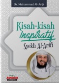 Kisah-Kisah Inspiratif Syekh Al-Arifi