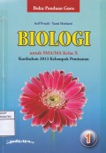 BIOLOGI untuk SMA/MA Kelas X K13 Kelompok Peminatan