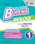 BUPENA (Buku Penilaian Autentik) Biologi untuk SMA/MA Kelas X