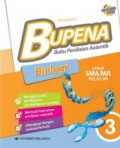 BUPENA (Buku Penilaian Autentik) Biologi untuk SMA/MA Kelas XII