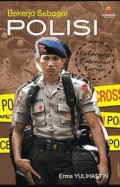 Bekerja Sebagai Polisi