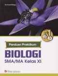 Panduan Praktikum BIOLOGI SMA/MA Kelas XI