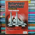 Reformasi Konstitusi Dalam Masa Transisi Paradigmatik