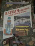 Batuan & Mineral Dan Lingkungan