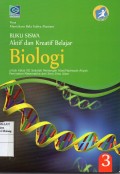 Aktif dan Kreatif Belajar Biologi 3