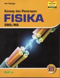 Konsep dan Penerapan FISIKA XII