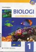BIOLOGI Untuk SMA/MA Kelas X