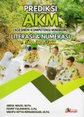 Prediksi AKM (Asesmen Kompetensi Minimum) Literasi & Numerasi SMA/MA/SMK