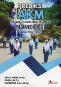 Prediksi AKM (Asesmen Kompetensi Minimum) Numerasi SMA/MA/SMK