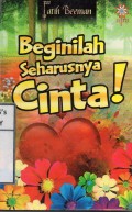 Beginilah Seharusnya Cinta